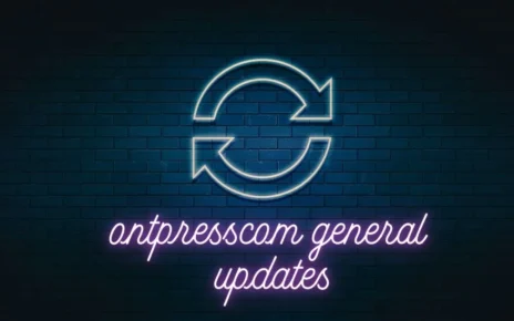 Ontpresscom General Updates